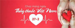 Thư chúc mừng của Chủ tịch Tổng LĐLĐ Việt Nam và Bộ trưởng BYT nhân kỷ niệm 66 năm ngày 27/02